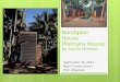 Nandgaon House (Palmyra House) By Studio Mumbai September 26, 2011 Basic Construction I Prof. Altwicker
