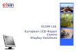 ELSIN Ltd. European LCD Repair Centre Display Solutions