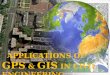 applications of gps and gis in civil engineering