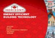 ENERGY EFFICIENT BUILDING TECHNOLOGY - EFICENT -QUICK -ENVIROMENTALY FRIENDLY - RELIABLE - DURABL