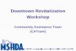 Michigan State Housing Development Authority Downtown Revitalization Workshop Community Assistance Team (CATeam)