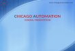 CHICAGO AUTOMATION GENERAL PRESENTATION 