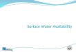 Surface Water Availability. Surface Water Considerations