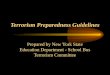 Terrorism Preparedness Guidelines Prepared by New York State Education Department - School Bus Terrorism Committee