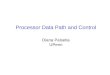 Processor Data Path and Control Diana Palsetia UPenn