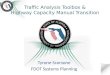 Traffic Analysis Toolbox & Highway Capacity Manual Transition Tyrone Scorsone FDOT Systems Planning