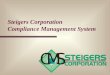 Steigers Corporation Compliance Management System