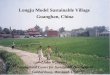 Longju Model Sustainable Village Guanghan, China John W. Spears International Center for Sustainable Development Gaithersburg, Maryland, USA