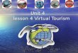 Unit 4 lesson 4 Virtual Tourism Maoris