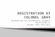 INFORMATION FOR INTERMEDIATE STUDENTS REGISTERING AT COLONEL GRAY 2014-2015