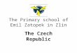 The Primary school of Emil Zatopek in Zlin The Czech Republic
