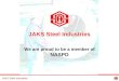 JAKS Steel Industries We are proud to be a member of NASPD