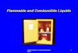 OSHA Office of Training and Education 1 Flammable and Combustible Liquids