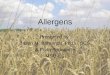 Allergens Presented by Jason M. Behrends, Ph.D., CCS & Frida Bonaparte MSU-ES