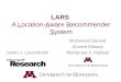LARS A Location-Aware Recommender System Justin J. Levandoski Mohamed Sarwat Ahmed Eldawy Mohamed F. Mokbel