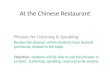 At the Chinese Restaurant Phrases for Listening & Speaking: Review the phrases,which students have learned previously, related to the topic. Objective: