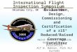 Evaluation, Design, Commissioning and Certification of a ±15° Reduced/Raised Coverage Localizer International Flight Inspection Symposium Oklahoma City,