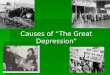 Causes of The Great Depression. Throughout the years of 1929 to 1939, there was a world wide depression and Canada was one of the worst affected countries