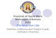 Festival of Saint Mark Mahragan Alkeraza 2011 Christ is Our Life Northern California and Oregon Coptic Orthodox Churches