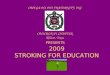 OMEGA PSI PHI FRATERNITY, INC OMICRON PI CHAPTER Killeen, Texas PRESENTS 2009 STROKING FOR EDUCATION