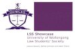 LSS Showcase University of Wollongong Law Students Society Jessica Dawson, Nathan Johnston and Adam Friend