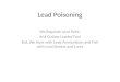 Lead Poisoning We Regulate Lead Paint, And Outlaw Leaded Fuel But, We Hunt with Lead Ammunition and Fish with Lead Sinkers and Lures