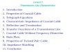 1 Lecture 2 Transmission Line Characteristics 1. Introduction 2. Properties of Coaxial Cable 3. Telegraph Equations 4. Characteristic Impedance of Coaxial