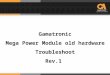Gamatronic Mega Power Module old hardware Troubleshoot Rev.1