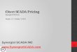 Citect SCADA Pricing Synergist SCADA Inc Version 1.4 – October 3, 2012 Synergist SCADA INC  1