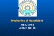 Mechanics of Materials II UET, Taxila Lecture No. (6)