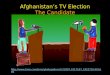 Afghanistans TV Election The Candidate 29307,1917167_1922710,00.html