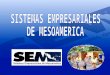 Sistemas Empresariales de Mesoamérica Sistemas Empresariales de Mesoamérica, SEM, is a Regional NGO that it supports the enterprise growth of small and