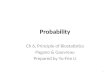 Probability Ch 6, Principle of Biostatistics Pagano & Gauvreau Prepared by Yu-Fen Li 1