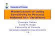 University of Toronto Minimization of Delay Sensitivity to Process Induced Vth Variations Georges Nabaa Farid N. Najm University of Toronto (georges,najm)@eecg.utoronto.ca