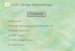 Lecture_2 #1 2 ASIC Design Methodology 1) Definition 2) Design Representation(Top-down, B-S-P) 3) Design Objectives 4) ASIC Types 5) ASIC Design Process
