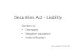 Securities Act - Liability Section 11 Damages Negative causation Indemnification (last updated 19 Feb 13)