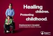 Replacement Hospital Shriners Hospitals for Children – St. Louis