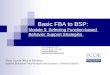 Placer County Office of Education Positive Behavioral Interventions and Supports - Universal System Basic FBA to BSP: Module 5: Selecting Function-based