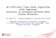CloudNet 2013 An Efficient Flow Cache algorithm with Improved Fairness in Software-Defined Data Center Networks Bu Sung Lee 1, Renuga Kanagavelu 2 and