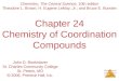 Chemistry of Coordination Compounds Chapter 24 Chemistry of Coordination Compounds Chemistry, The Central Science, 10th edition Theodore L. Brown; H. Eugene