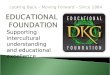 Looking Back – Moving Forward – Since 1964 Supporting intercultural understanding and educational excellence