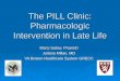 The PILL Clinic: Pharmacologic Intervention in Late Life Marci Salow, PharmD Juliana Millan, MD VA Boston Healthcare System GRECC