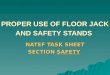 PROPER USE OF FLOOR JACK AND SAFETY STANDS NATEF TASK SHEET SECTION SAFETY