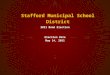 Stafford Municipal School District 2011 Bond Election Election Date May 14, 2011