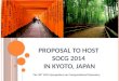 P ROPOSAL TO HOST SOCG 2014 IN KYOTO, JAPAN The 30 th ACM Symposium on Computational Geometry