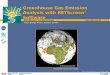 Clean Energy Project Analysis Course Greenhouse Gas Emission Analysis with RETScreen ® Software © Minister of Natural Resources Canada 2001 – 2004. Photo
