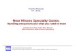 Near Misses Specialty Gases: Handling precautions and what you need to know [Adapted from Hiyari Hatto (Near Misses) Japan Industrial & Medical Gases Association]
