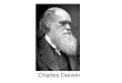 Charles Darwin. Darwinian Natural Selection 1.Individuals within populations are variable. 2.The variations among individuals are, at least in part, passed
