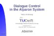 TUDelft Knowledge Based Systems Group Zuidplantsoen 4 2628 BZ Delft, The Netherlands 26-8-99 Dialogue Control in the Alparon System Niels Andeweg