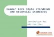 Common Core State Standards and Essential Standards Information for HMS Families